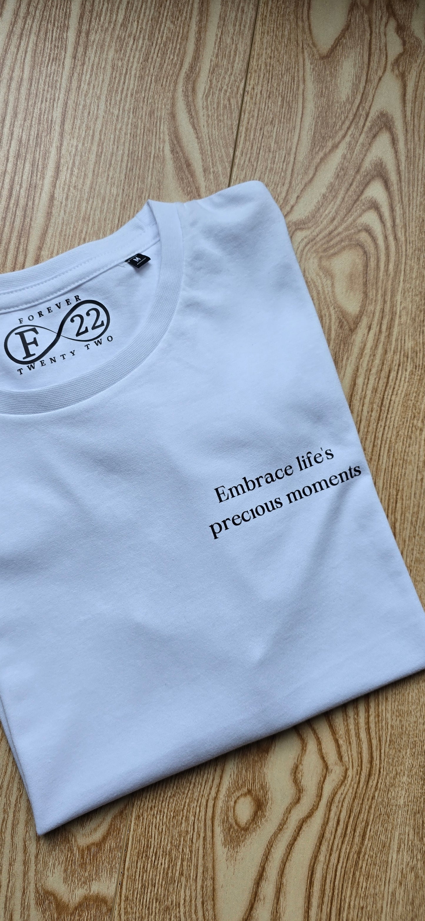 Embrace life's precious moments short sleeve tee